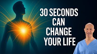 This 30-Second Habit Can Change Your Life | Dr. Mandell