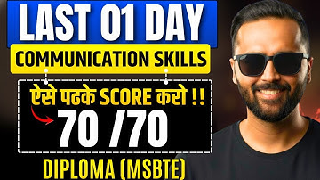LAST 01 DAY Strategy | Communication Skills 70/70 Guaranteed | Diploma MSBTE | Pradeep Giri Sir