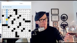 Let s do the NYT Crossword Come In Take a Sip WINE DOWN on the NO TACO Tuesday Grid