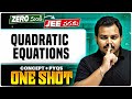 Quadratic Equations One Shot - Complete Chapter &amp; PYQs | JEE 2026 | MPC | TS&amp;AP