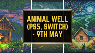 Animal Well - EVERYTHING You Need to Know (PS5, Switch) - May 9th!