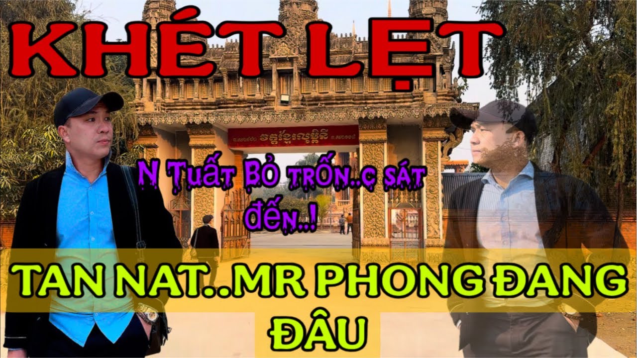 KHÉT LẸT.. Tất Cả Gặp Khó..? Chuyện gì đang xảy ra tại LUMBINI Hoàng kha C.Sẻ 19/01