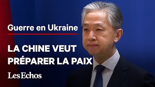 Guerre en Ukraine : la Chine tente de s’imposer comme médiateur