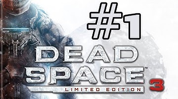 Dead Space 3 | Part #1 [1080p HD] | Intro / Prolog | 100% Walkthrough