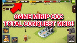 DOWNLOAD GAME MIRIP COC DI ANDROID OFFLINE!! TOTAL CONQUEST MOD APK!! screenshot 3