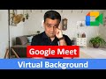 How to Change or Blur Background in Google Meet