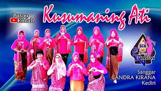 Kusumaning Ati // Joged asik // Sanggar CANDRA KIRANA Kediri