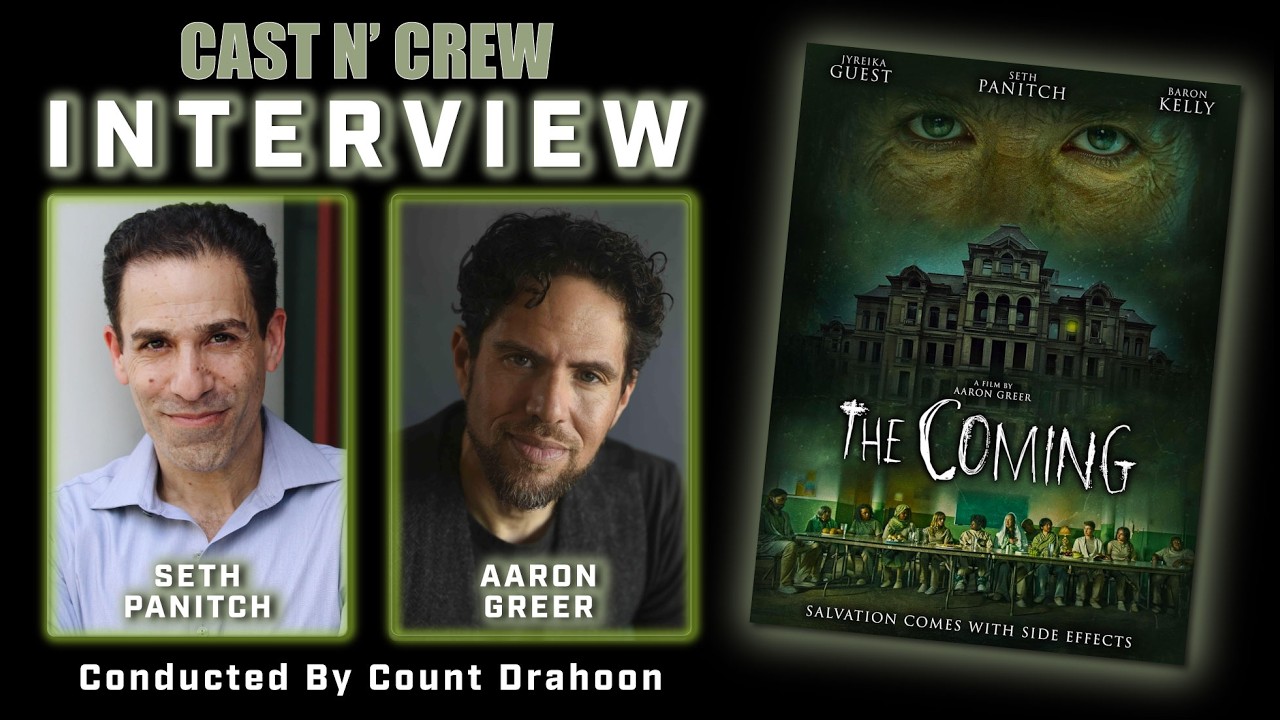 The Coming Interview | Seth Panitch & Aaron Greer on Horror & Real-World Fear | EXCLUSIVE INTERVIEW The Coming Interview | Seth Panitch & Aaron Greer on Horror & Real-World Fear | EXCLUSIVE INTERVIEW