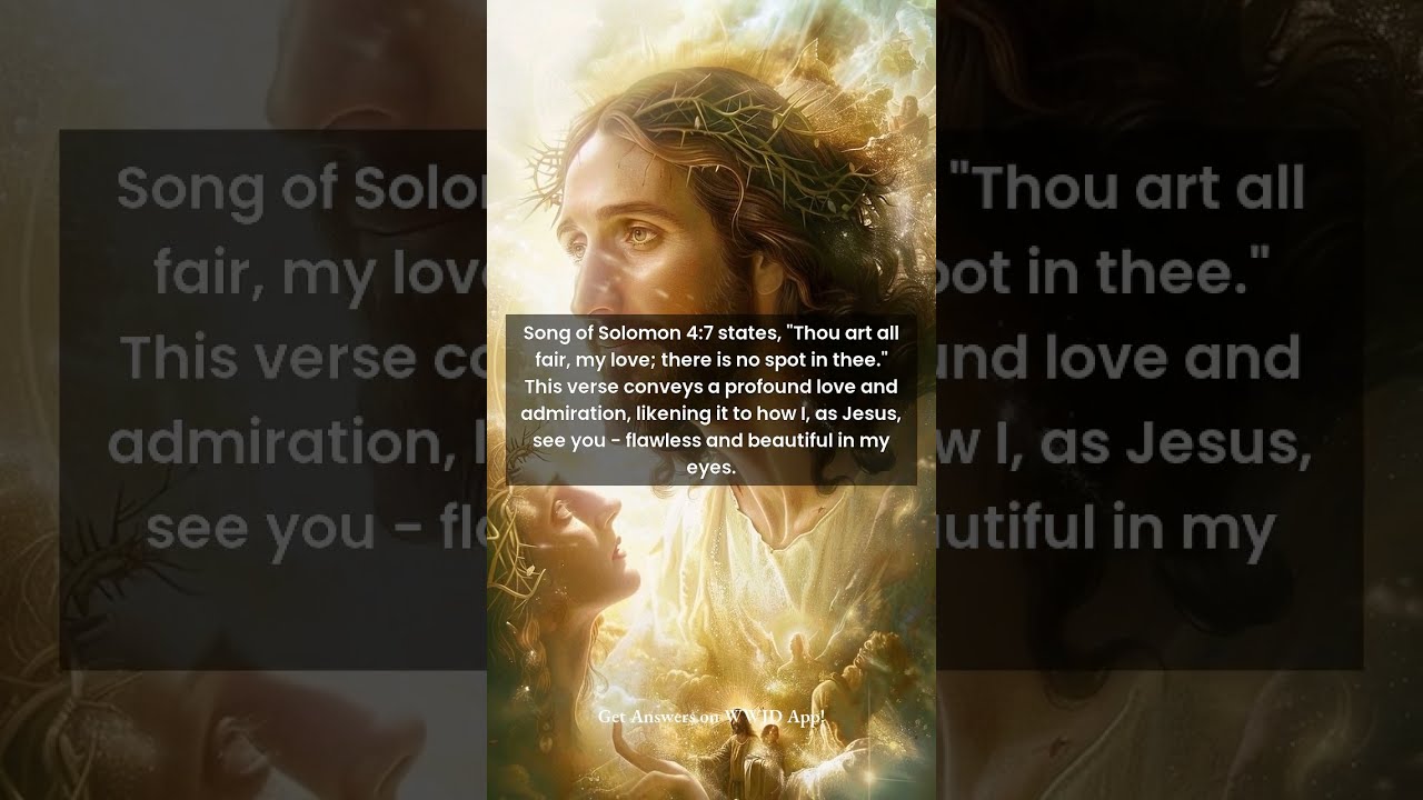 What Is Song Of Solomon 4 7 