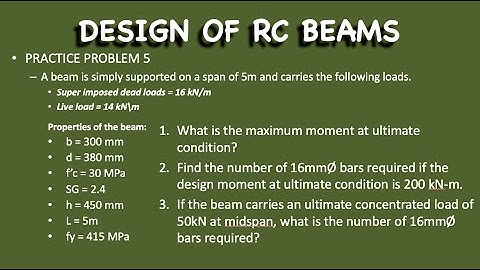 PRACTICE PROBLEM 5 | DESIGN OF SINGLY REINFORCED BEAMS PART 2