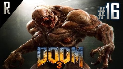 ◄ Doom 3 Walkthrough HD - Part 16