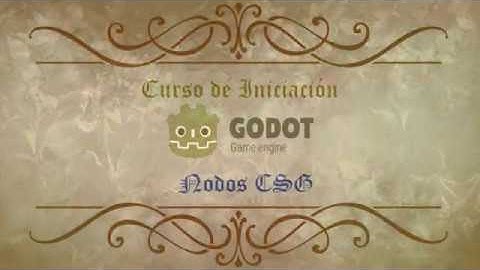Curso de Iniciación a Godot Engine y Visual Script. Capítulo 23. Nodos CSG