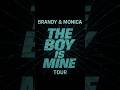 10/25: Brandy &amp; Monica: The Boy Is Mine Tour, live at Wintrust Arena 💥
