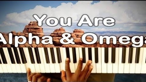Alpha and Omega piano breakdown in C#