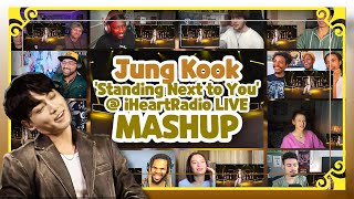 정국 (Jung Kook) "Standing Next to You" @ iHeartRadio LIVE Reaction Mashup