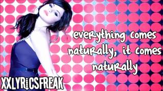 Selena Gomez-Naturally (Lyrics Video)