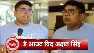 Exclusive Day Out With Fireflies's Dancing Star Akshat Singh With Saas Bahu Aur Betiyaan