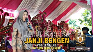 JANJI BENGEN‼️VOC. ENTUNG || SINGA DANGDUT ANGGA PUTRA || SHOW BUNDER JIMPRET