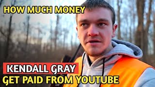 KENDALL GRAY || HOW MUCH MONEY DOES KENDALL GRAY CHANNEL EARN FROM YOUTUBE