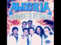 Grupo Alegria - Dicen que un hombre no debe llorar
