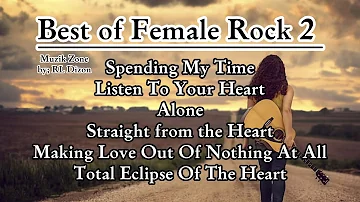 Best of Female Rock Love songs 2