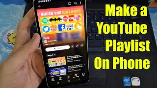 How To Make a YouTube Playlist On Phone (Android &amp; iPhone)