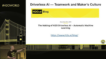 A Look Under the Hood of H2O Driverless AI, Arno Candel - H2O World San Francisco