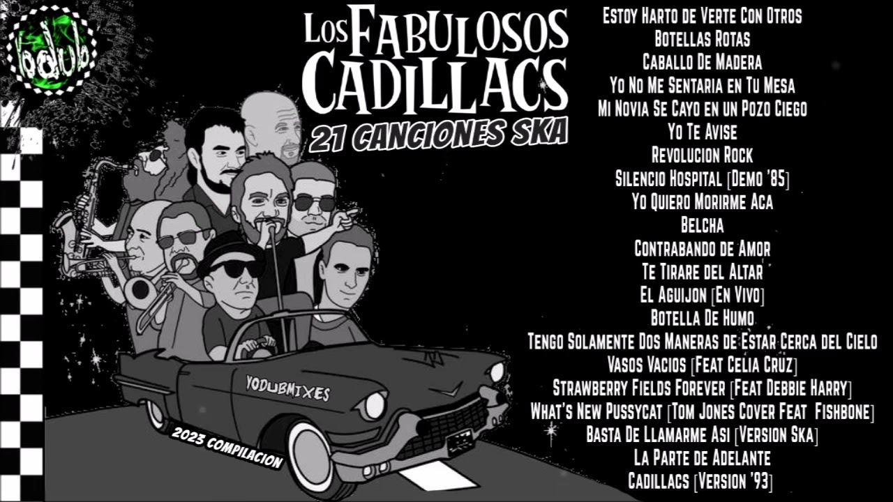 L̲o̲s Fa̲buloso̲s̲ Cadi̲llacs̲ [21 Canciones Ska 2023 CompiI̲a̲cion]