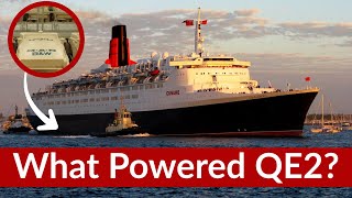 QE2’s engines were enormous! Find out why!