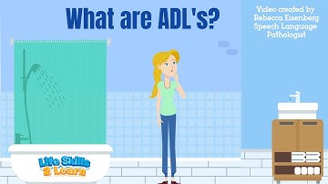 What are Activities of Daily Living (ADL
