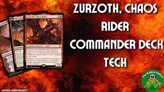 マジック：ザ・ギャザリング Zurzoth, Chaos Rider MTG commander deck Zurzoth, Chaos Rider | Draw, Ping, Aggro | MTG Commander Deck Tech