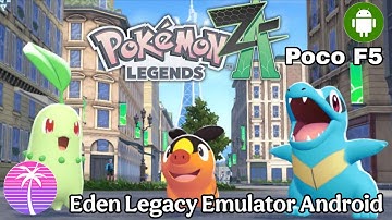 Pokemon Legends: Z-A Eden Legacy Emulator Android Offline yuzu