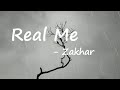 Zakhar Real Me Lyrics mp3