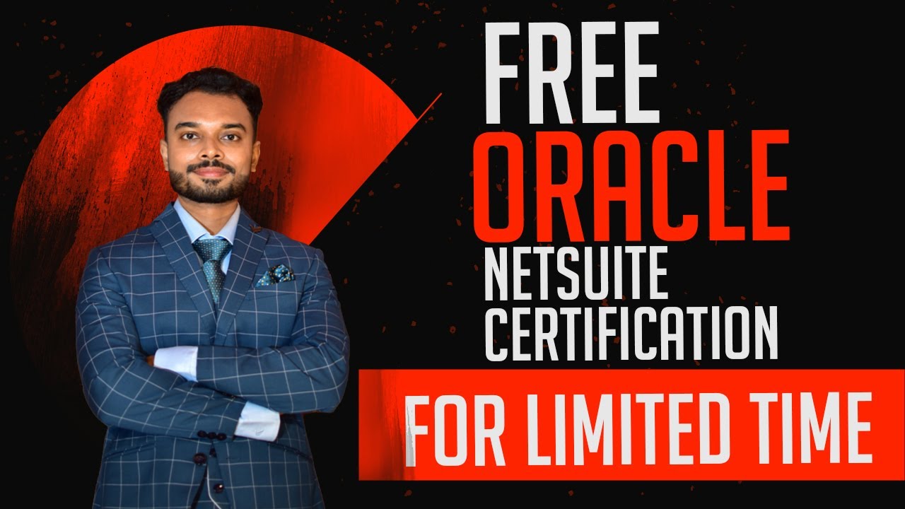 БЕСПЛАТНАЯ сертификация Oracle Netsuite до 31 декабря