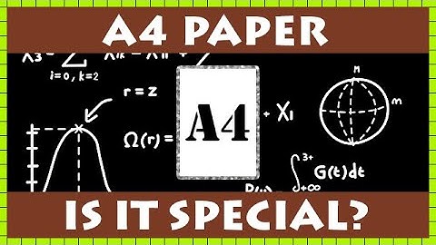 The Mathematical Brilliance of the A4 Paper Size Design