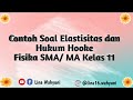 Contoh Soal Elastisitas Dan Hukum Hooke