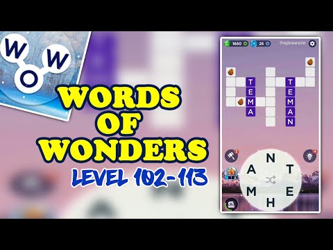 Kunci Jawaban Words of Wonders (update) Level 102-113 Bahasa Indonesia