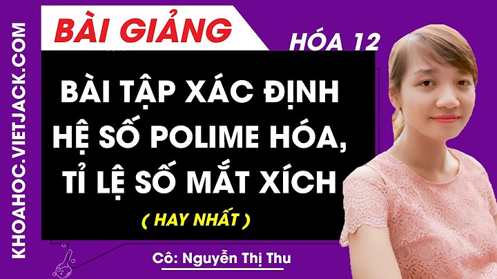 Cách làm bài thêm hệ số phù hợp hóa năm 2024