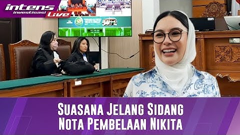 LIVE!! Jelang Sidang Nikita Mirzani dengan agenda Pembacaan Nota Pembelaan
