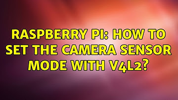 Raspberry Pi: How to set the camera sensor mode with V4L2?