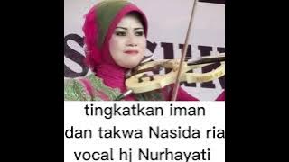 tingkatkan iman dan taqwa Nasida ria vocal hj Nurhayati