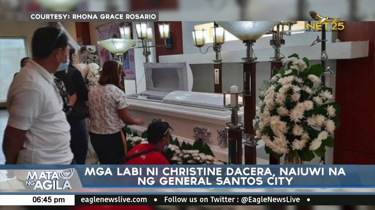 Mga labi ni Christine Dacera naiuwi na ng General Santos City