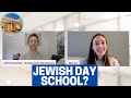 EVERYTHING YOU WANT TO KNOW ABOUT JEWISH DAY SCHOOL!!