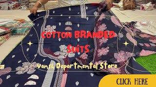 Pure cotton suits (Vansh Departmental Store) Main rahon road chungi ludhiana