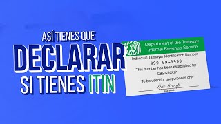 Declaración de impuestos en USA con ITIN