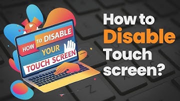 How to Disable Touch Screen on Laptop (FAST & EASY Method!)