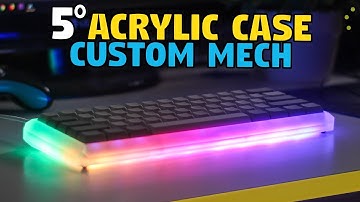 Mechanical Keyboard Build : 5° Acrylic Case + DZ60 PCB