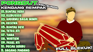 RUNTAH - PONGDUT KENDANG RAMPAK - RAGIL PATTIMUAN FULL ALBUM BLEKUK 2023