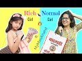 Rich vs normal girl ft mymissanand  fun sketch roleplay shrutiarjunanand
