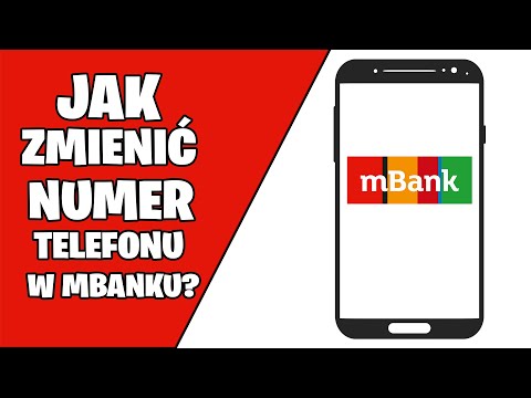 Wideo: Jak Zmienić Numer Telefonu W Banku Mobilnym?